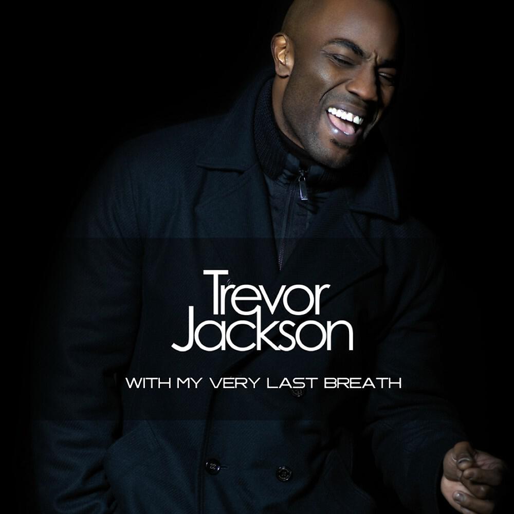 Trevor Jackson - Can You Blame Me