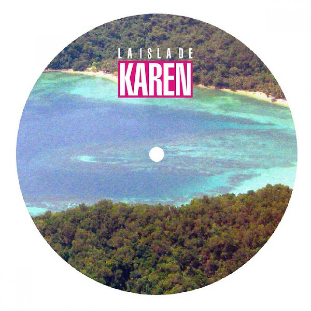 DJ Karen - La Isla de Karen (Franco Cinelli Remix)