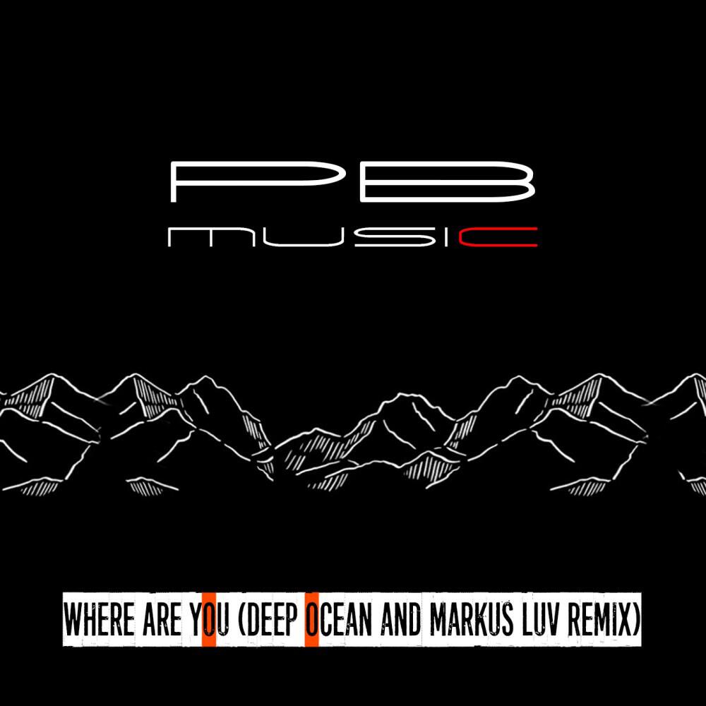 Nikolay Kempinskiy - Where Are You (Deep Ocean and Markus Luv Remix)