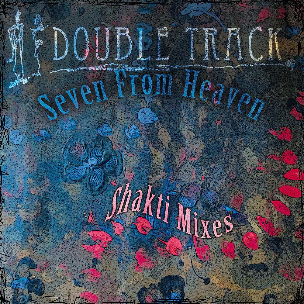 Double Track - Shakti (Space Mix)