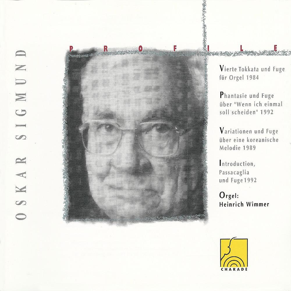 Постер альбома Sigmund: Orgelwerke I (Profile)