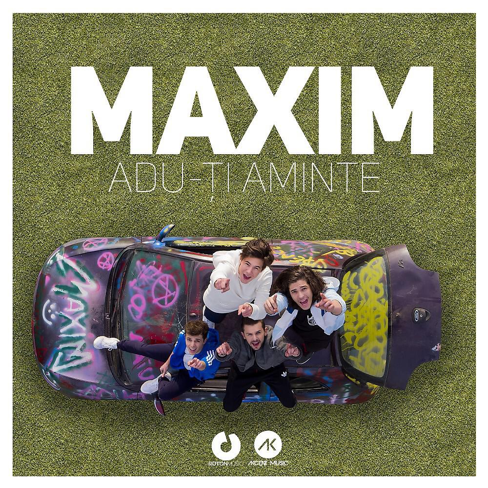 Maxim - Adu-Ti aminte