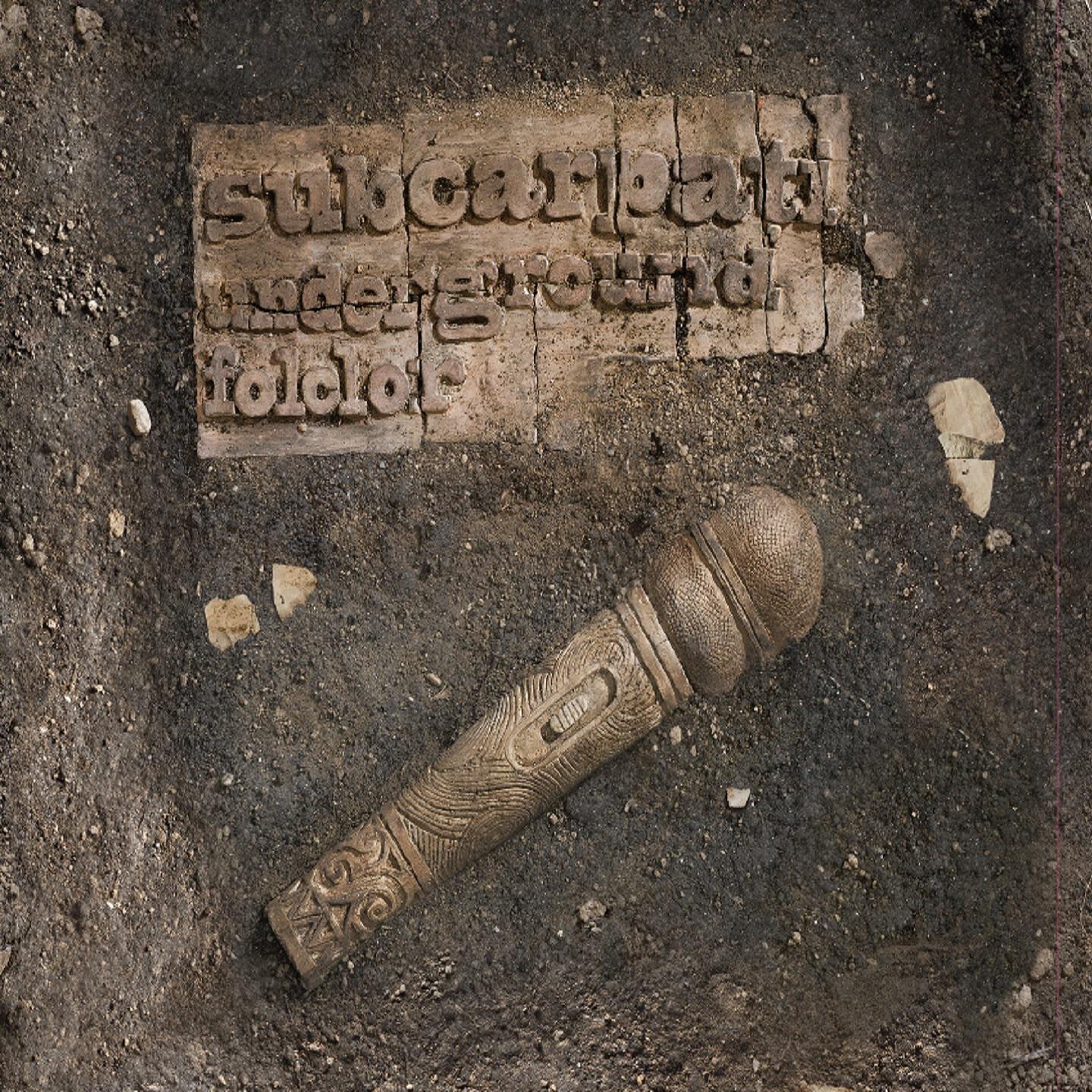 Subcarpaţi - Underground Folclor