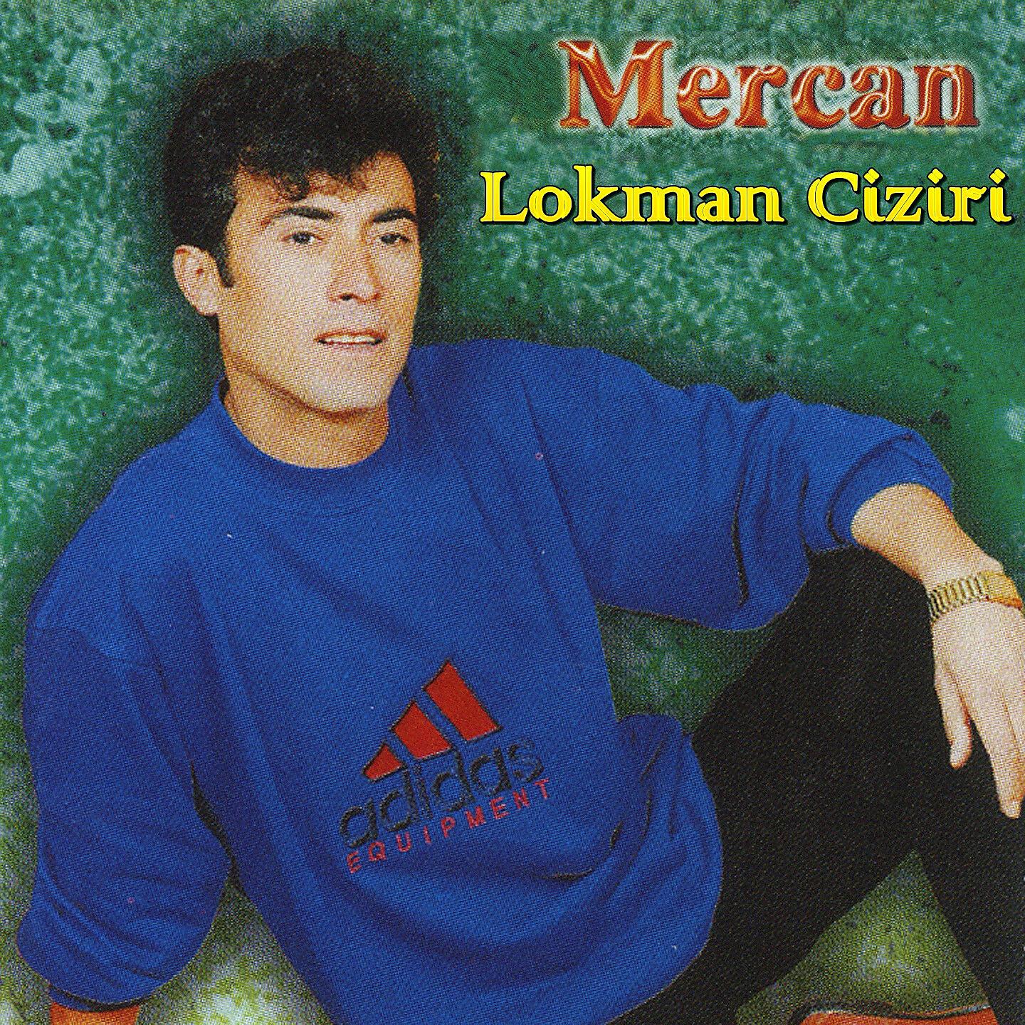 Lokman Ciziri - Ez Gulim