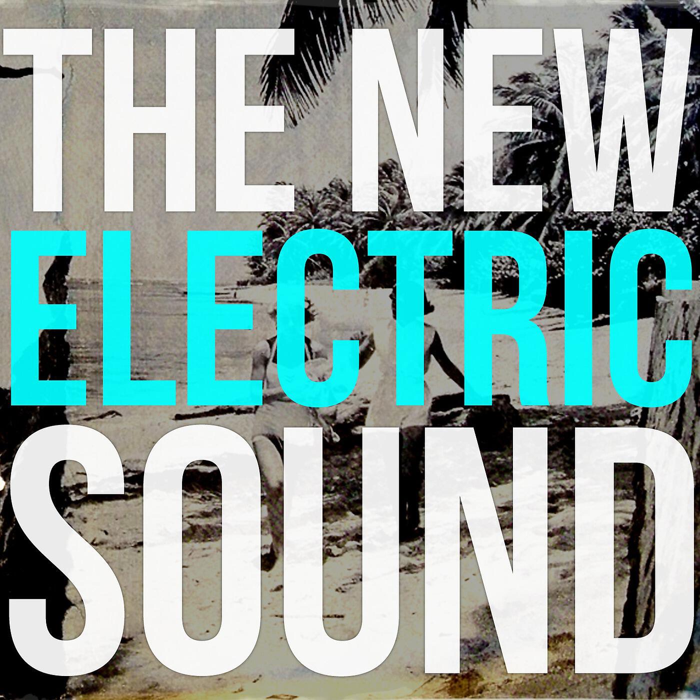 The New Electric Sound - Heart Beat