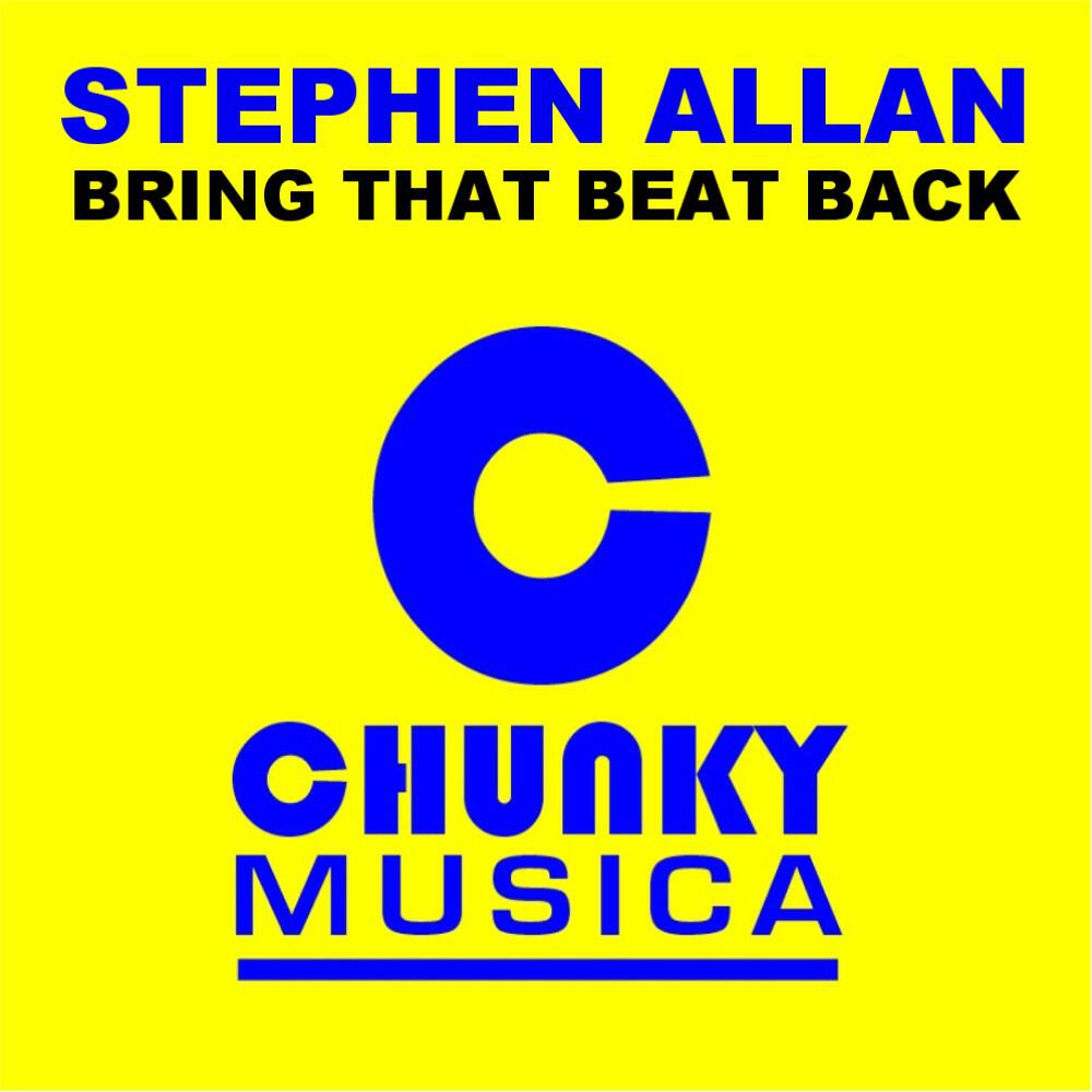 Stephen Allan - Bring That Beat Back (Stephen Allan How To House Mix)