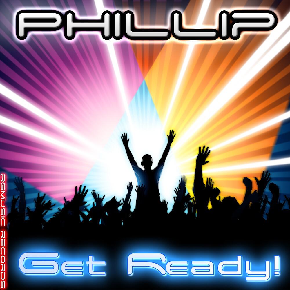 Phillip - Get Ready! (Nigel Hard Remix)