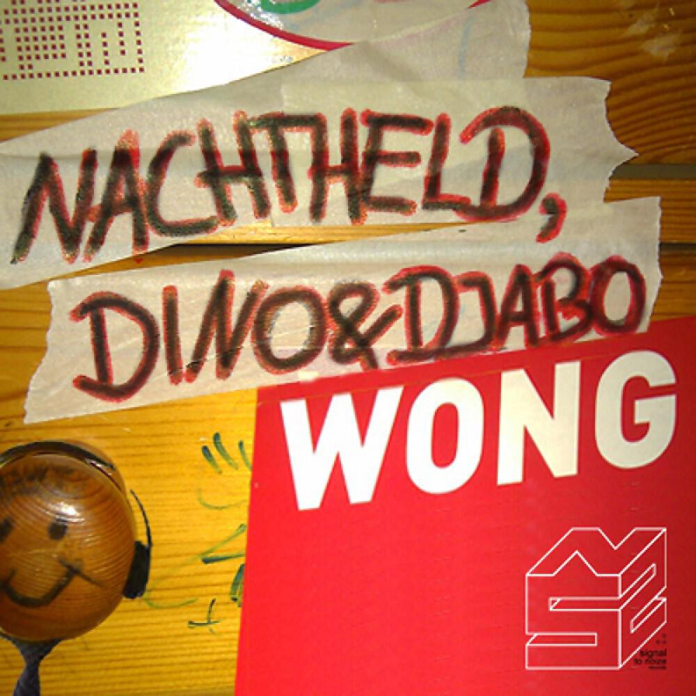 Nachtheld - Wong (Original Mix)