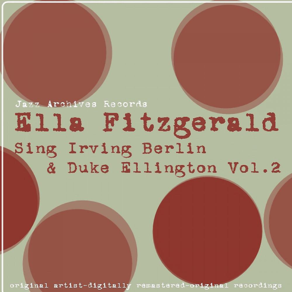 Постер альбома Sing Irving Berlin & Duke Ellington Vol. 2