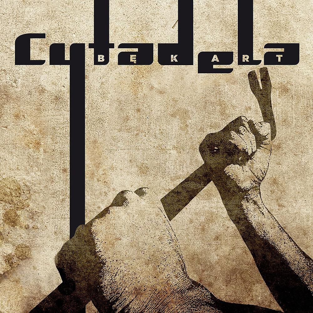 Cytadela - Kolejny Raz