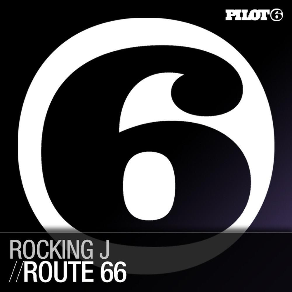 Rocking J - Route 66 (Duderstadt Progressive Remix)