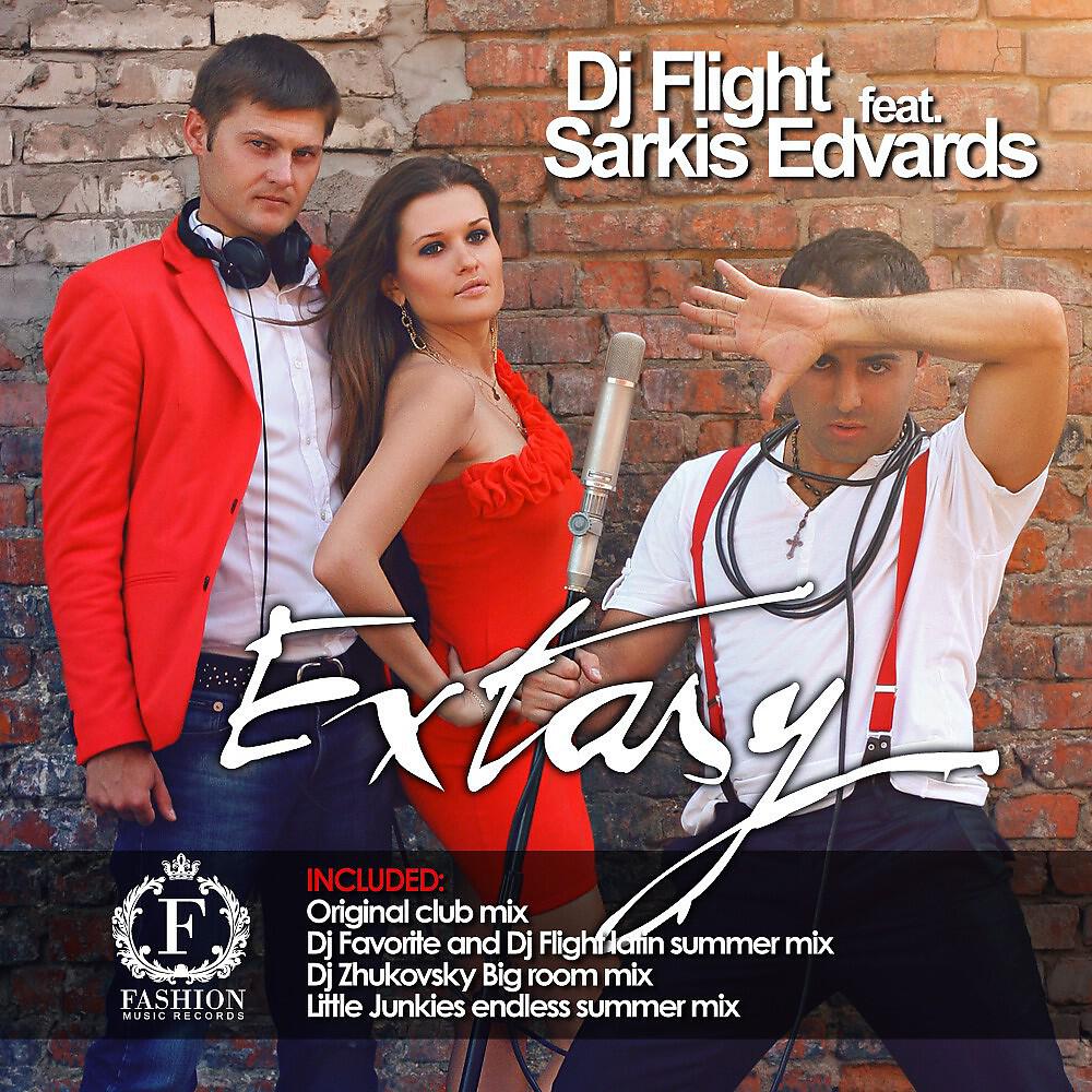 DJ Flight - Extasy (DJ Favorite and DJ Flight Latin Summer Mix)