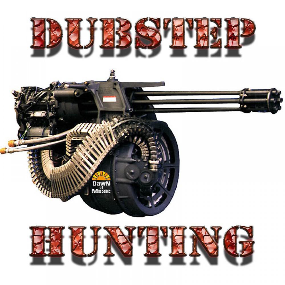 Постер альбома Dubstep Hunting