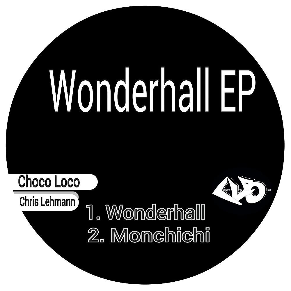 Постер альбома Wonderhall - EP