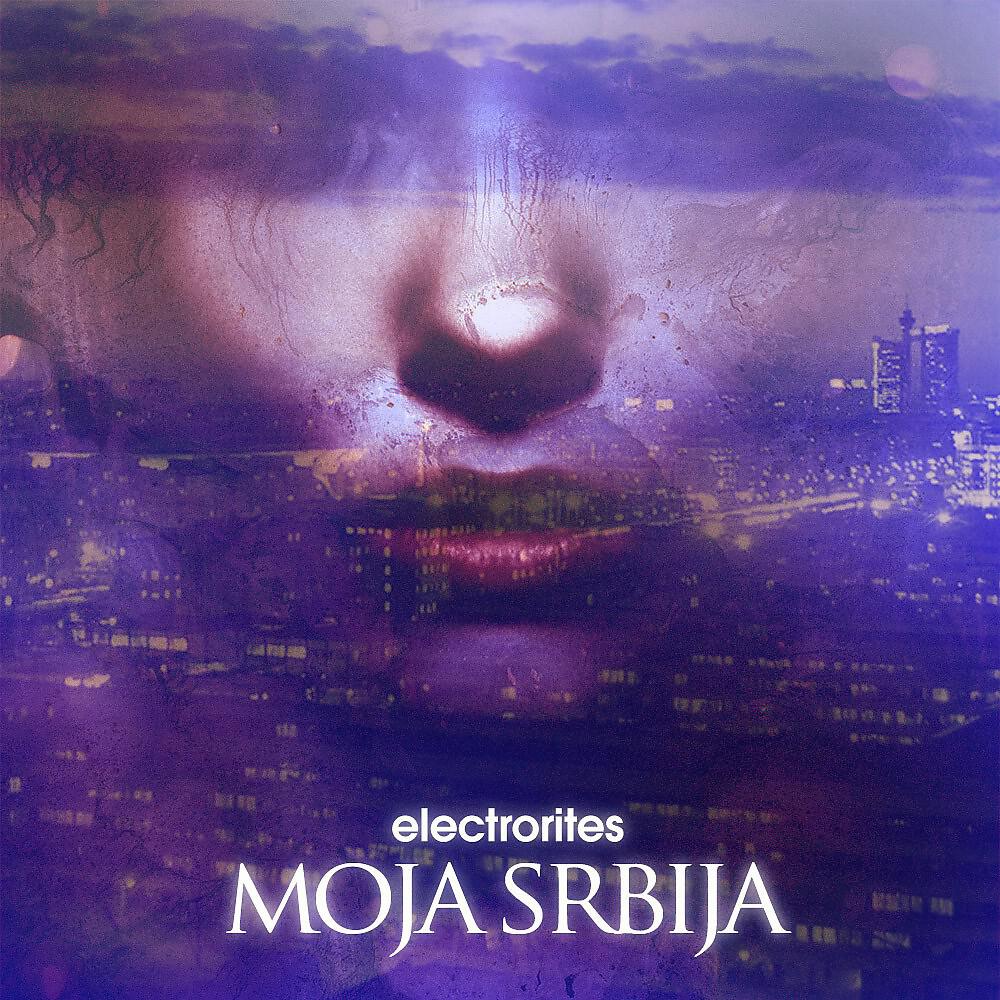 Electrorites - Moja Srbija (Intro Mix)