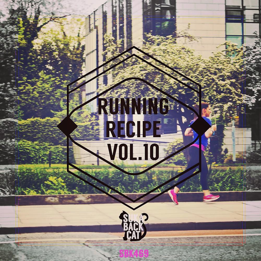 Постер альбома Running Recipe, Vol. 10