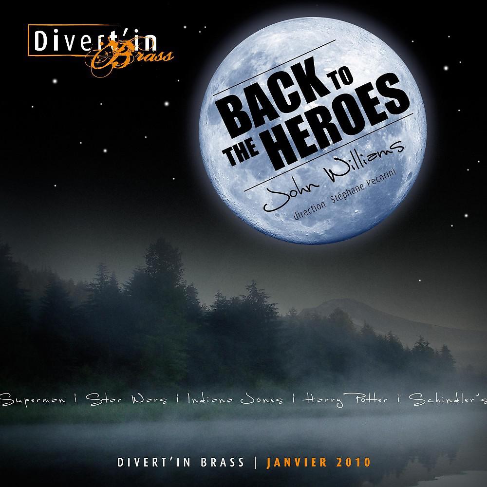 Постер альбома Back to the Heroes