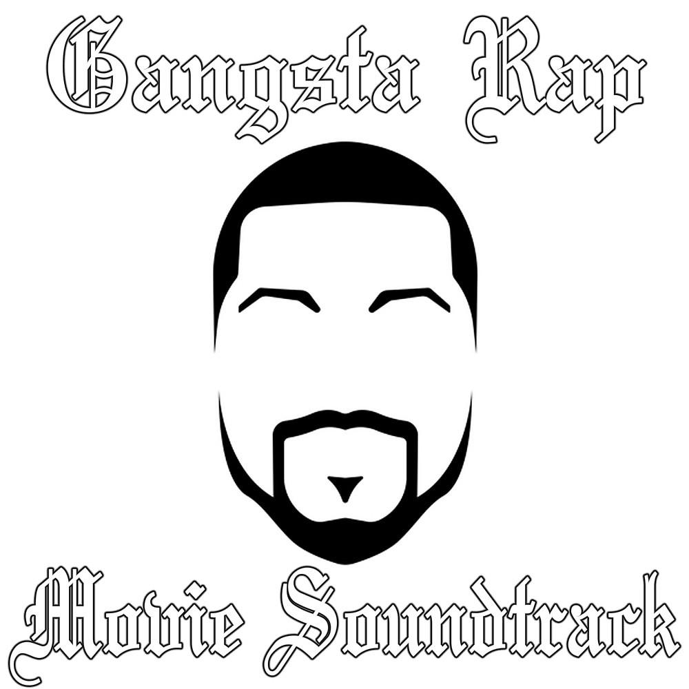 Постер альбома Gangsta Rap Movie Soundtrack