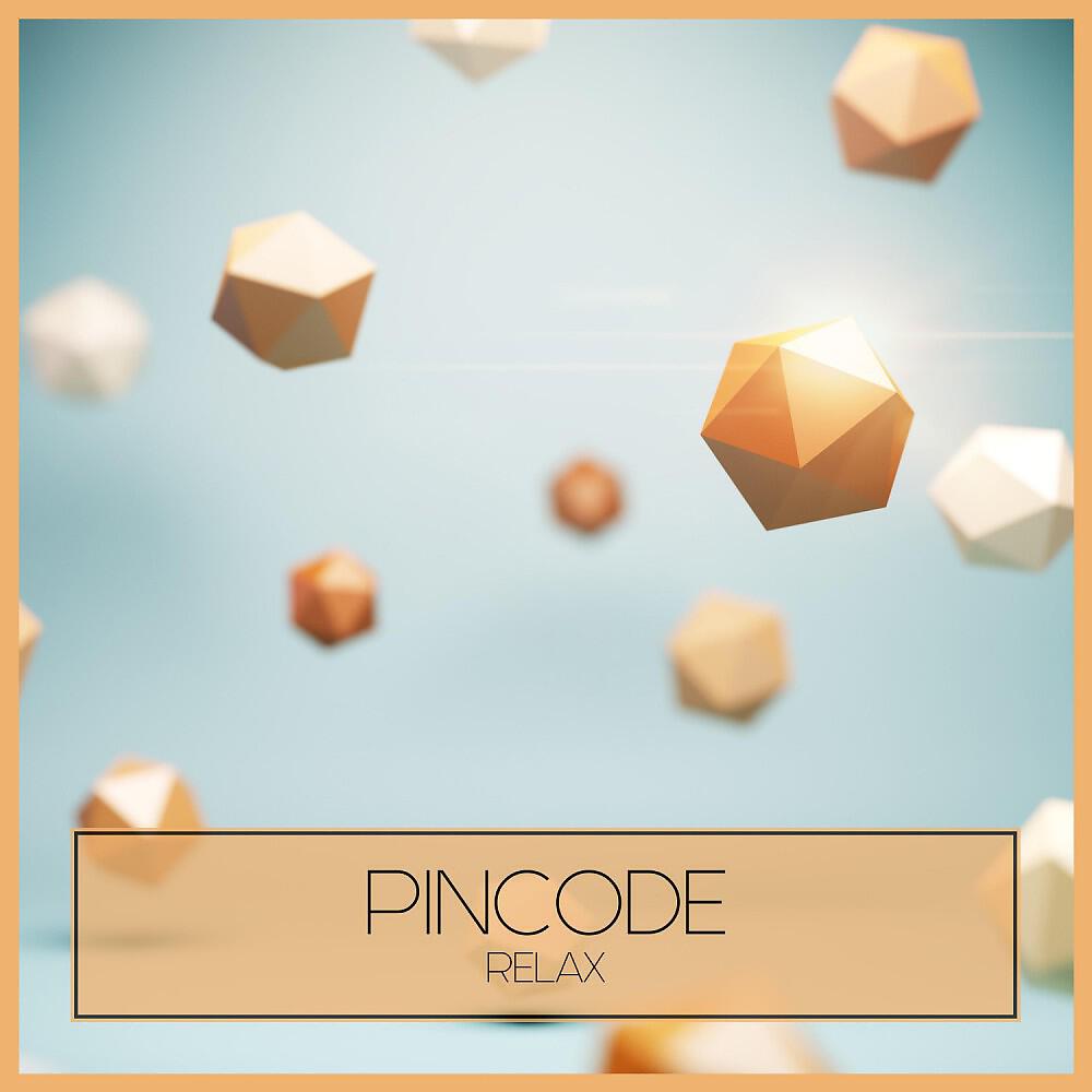 PinCode - Relax (Original Mix)