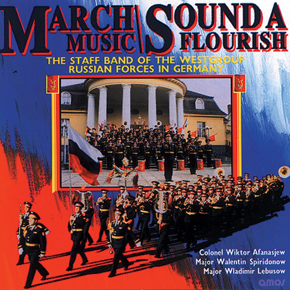 Постер альбома March Music - Sound a Flourish
