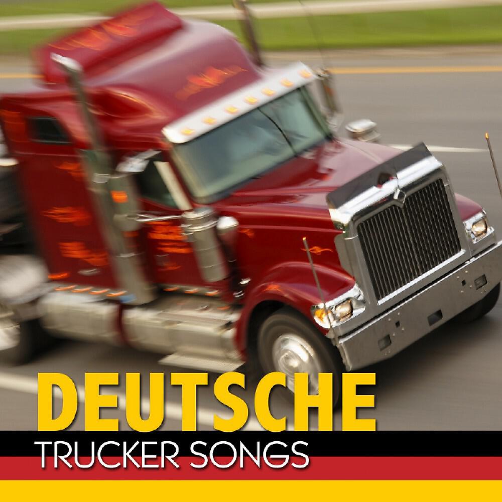 German Truck Riders - Ich möcht' so gern Dave Dudley hör'n