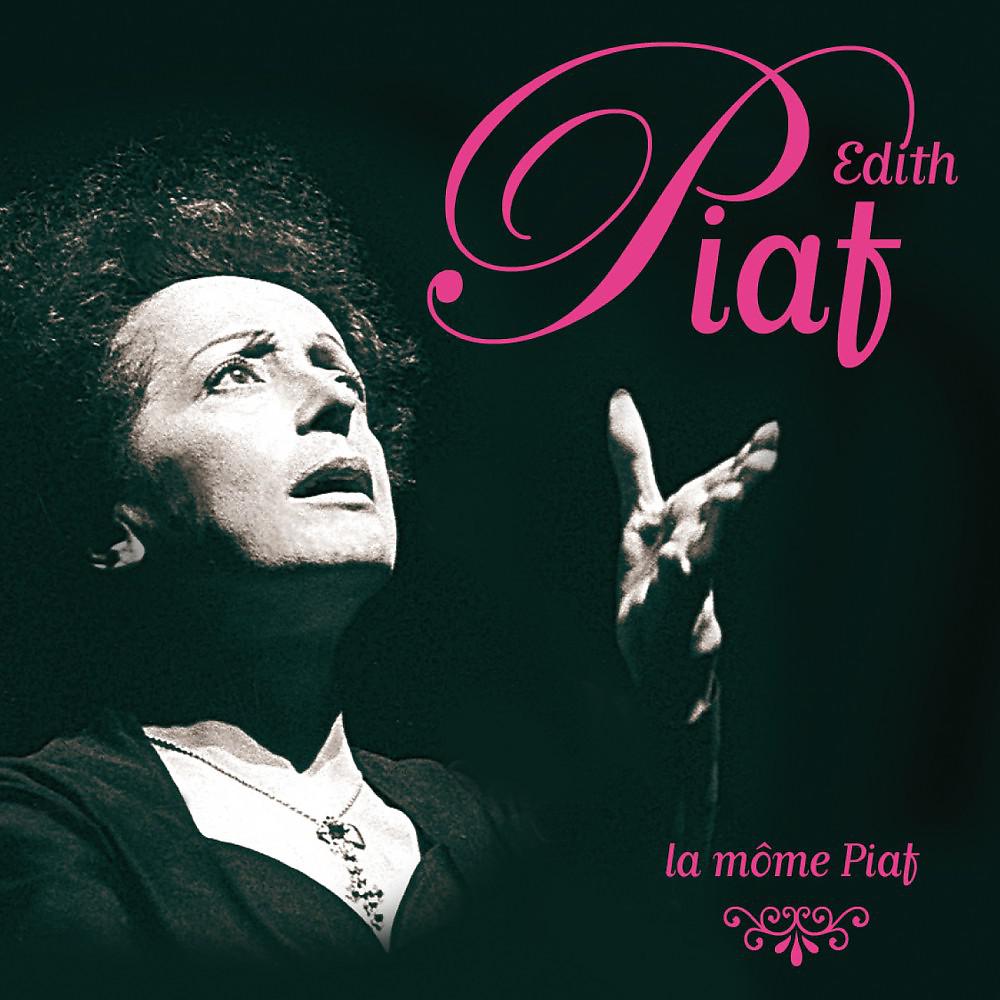 Постер альбома La mome Piaf - Edith Piaf (Vol. 2)