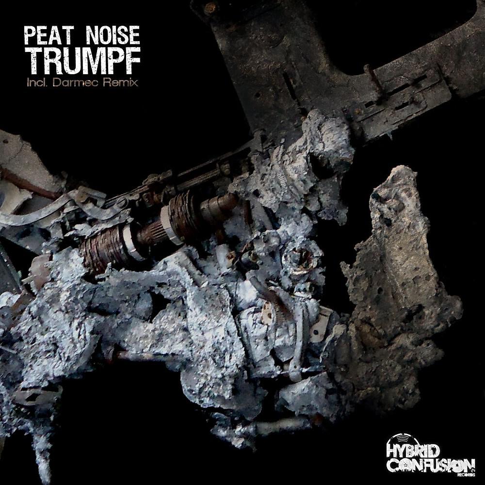 Peat Noise - Trumpf (Darmec Remix)