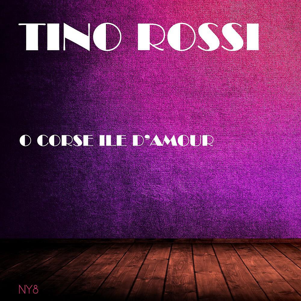 Tino Rossi - O Corse Ile D'amour (Original Mix)