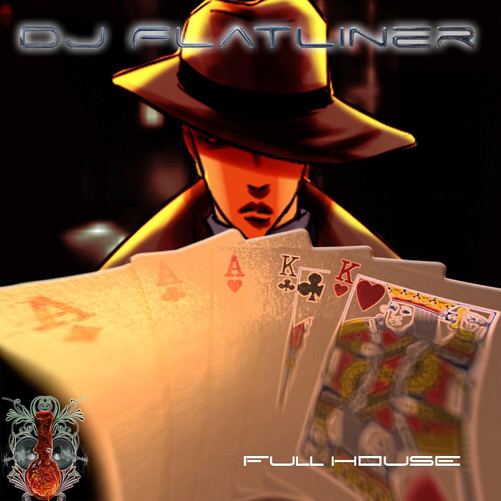 DJ Flatliner - Full House (Album Edit)