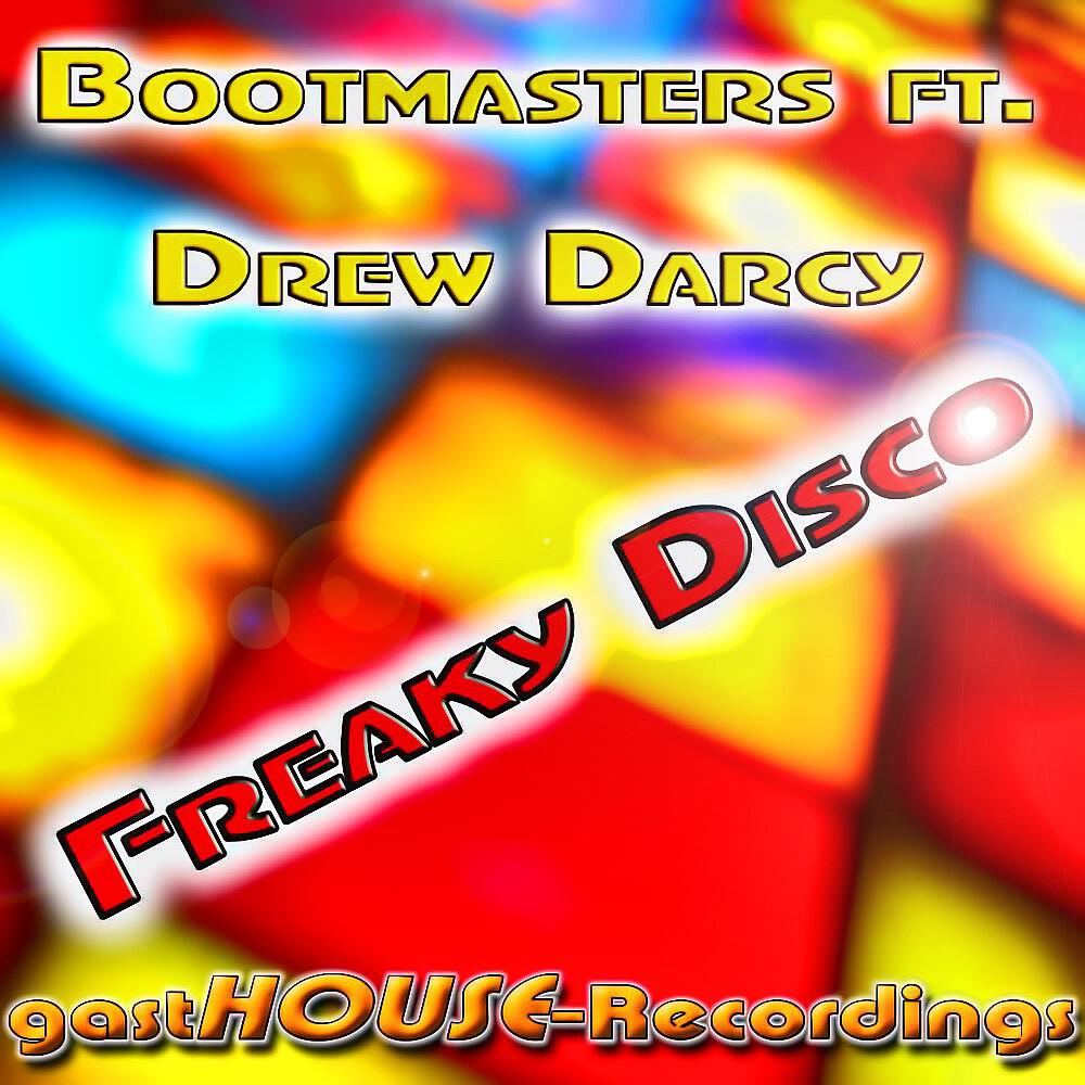 Bootmasters - Freaky Disco (Major Tosh Remix)