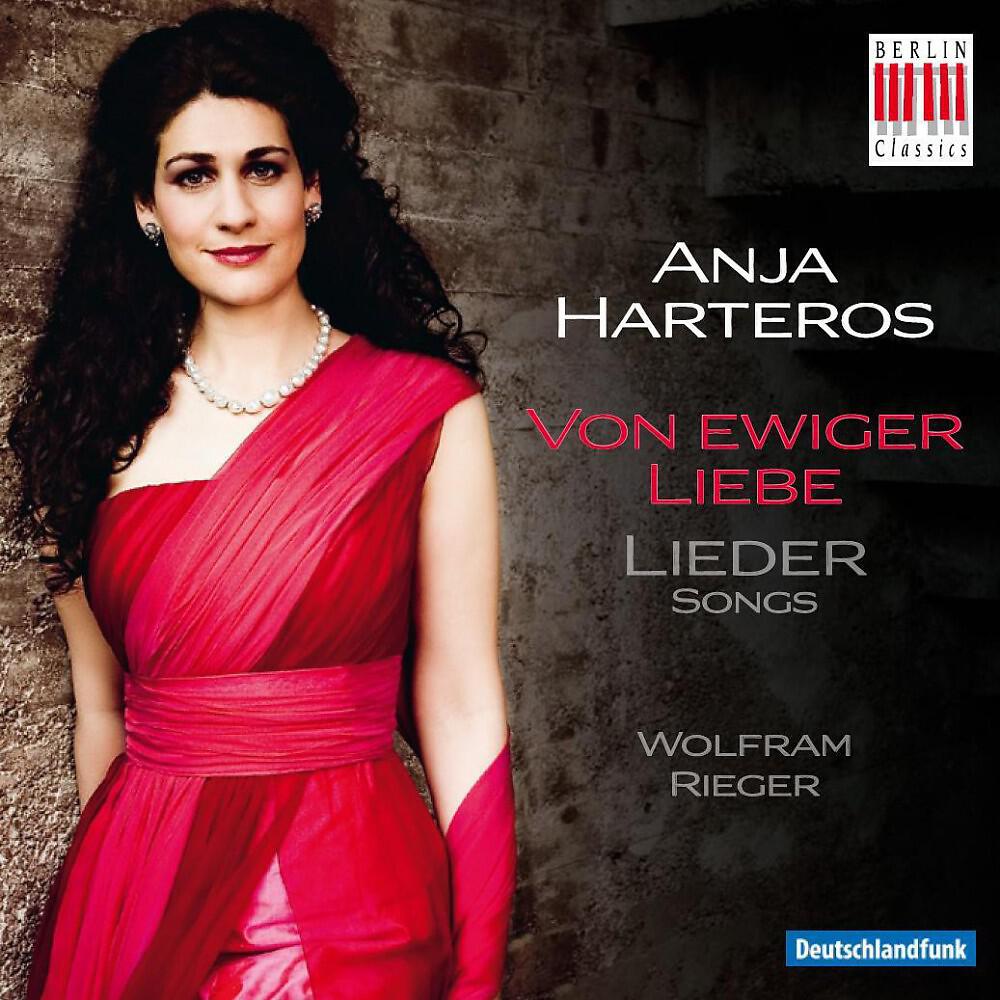 Anja Harteros - Lieder Op. 3, No. 1-6: No. 1, Liebestreu