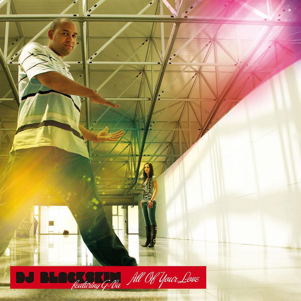 DJ Blackskin ft G-Va - All Of Your Love (OGB Remix)