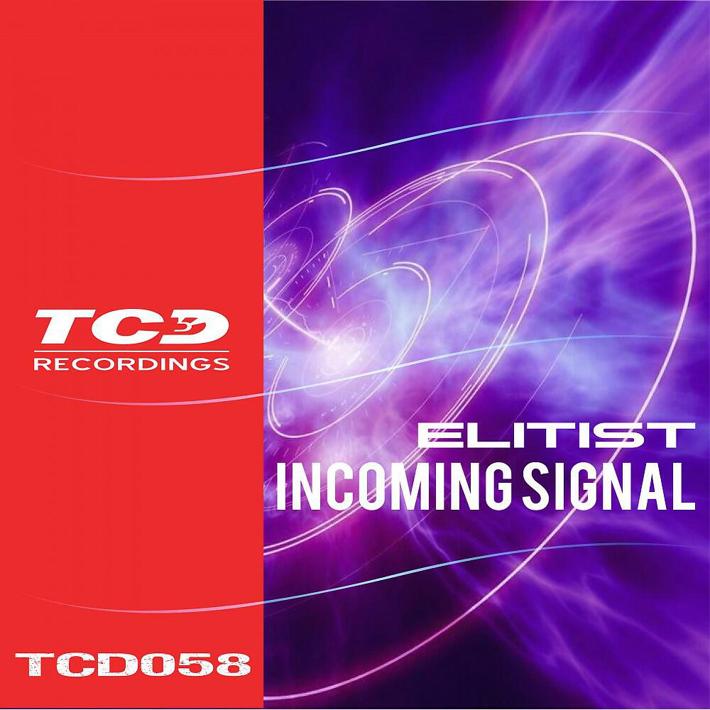 Elitist - Incoming Signal (Extended Mix)