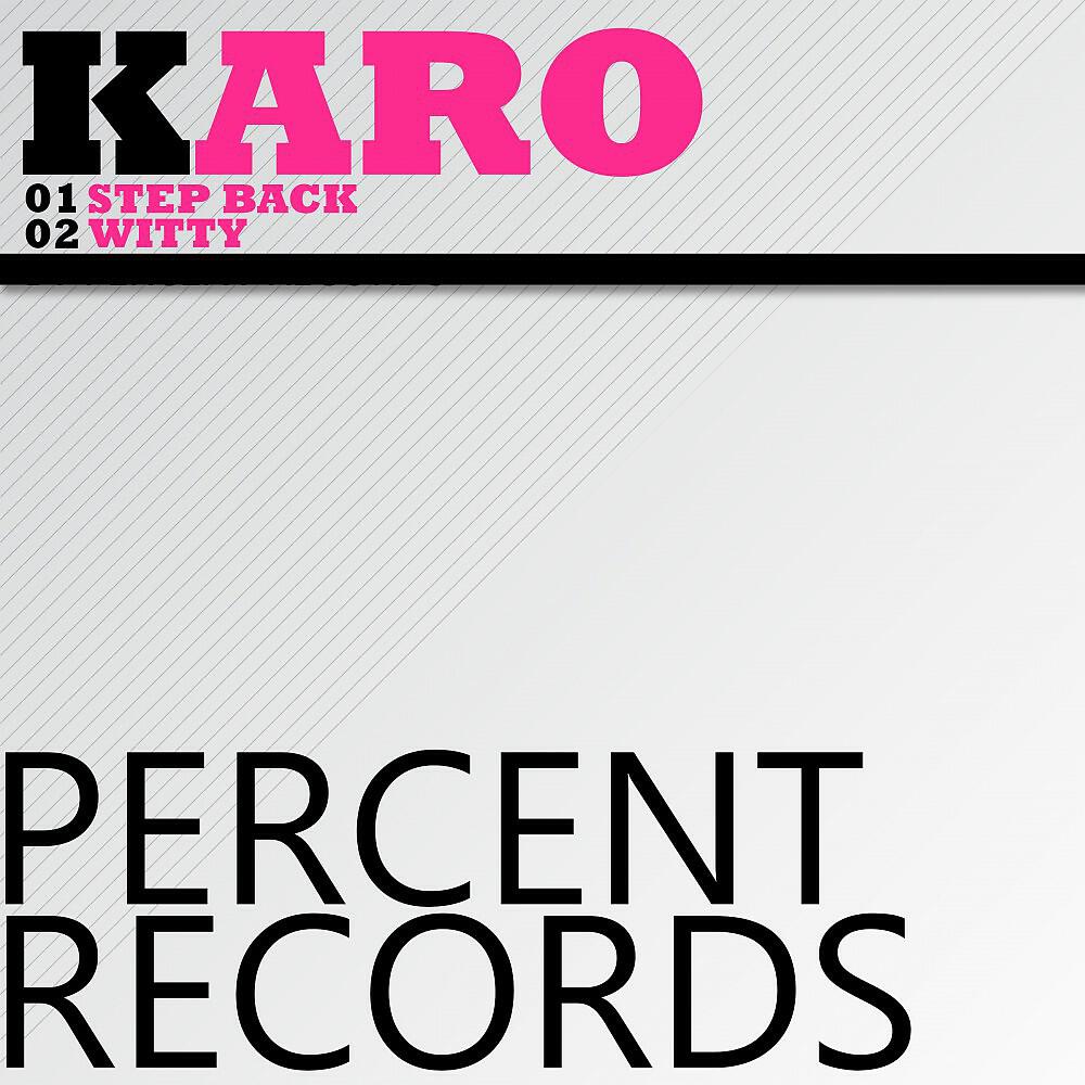Karo - Step Back
