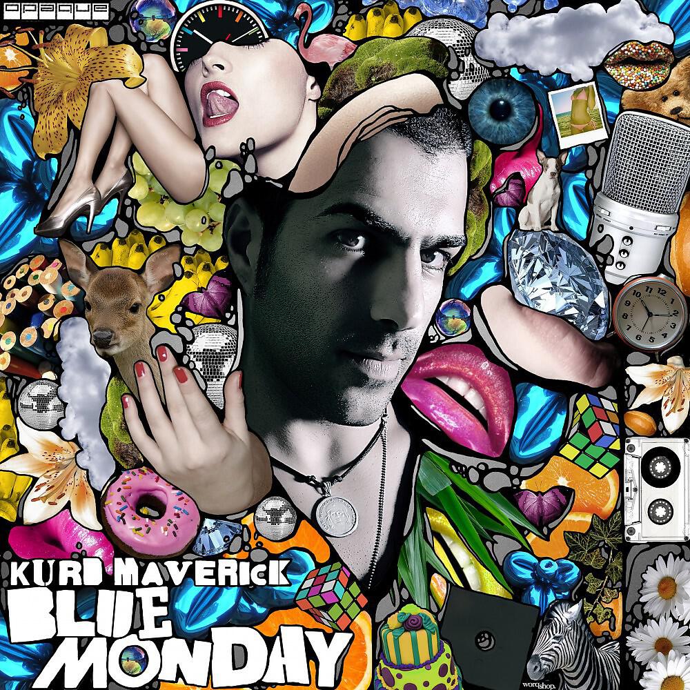 Kurd Maverick - Blue Monday (Kurd’s Boot Miy)