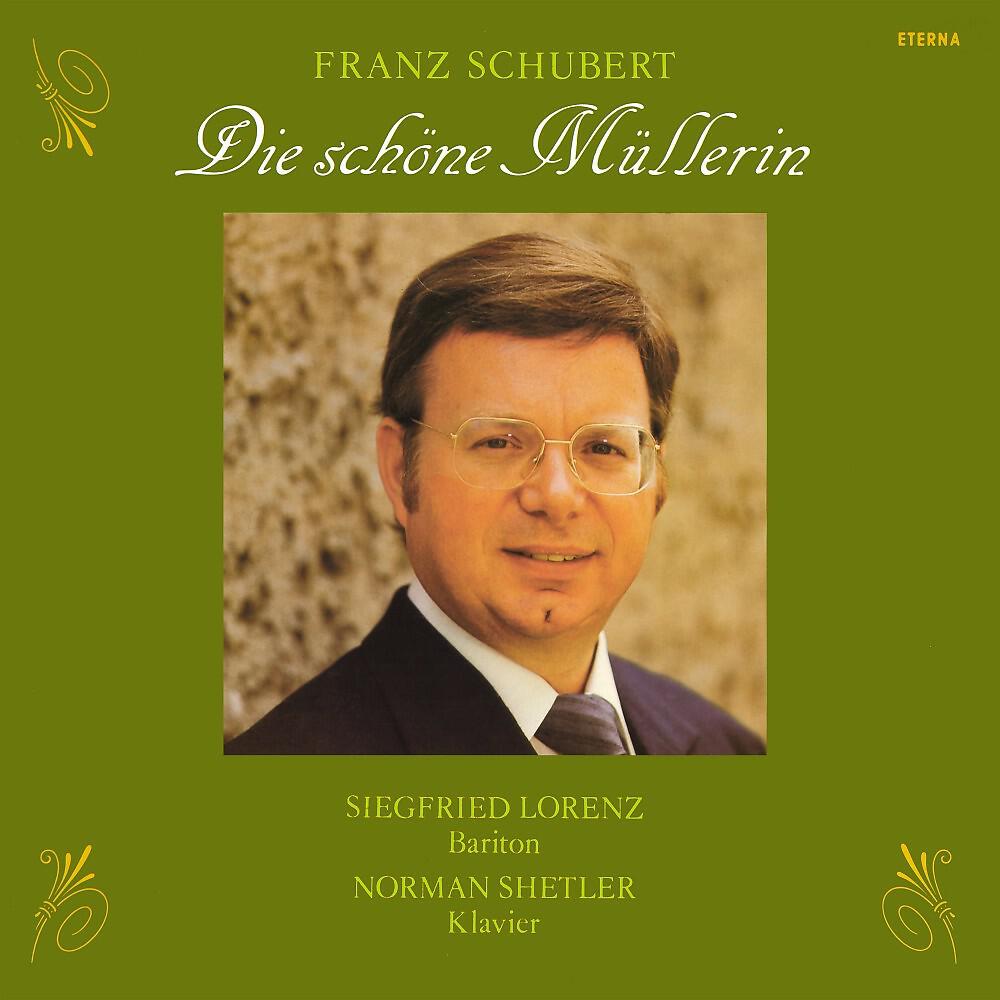 Siegfried Lorenz - Die schöne Müllerin, Op. 25, D. 795: Die liebe Farbe