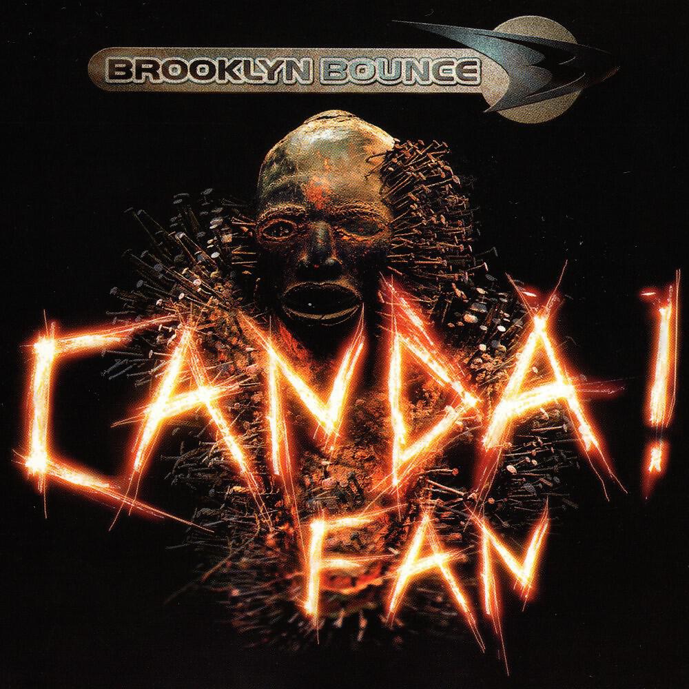 Brooklyn Bounce - Canda! (The Darkside Returns) [Club Mix Without Vocals]