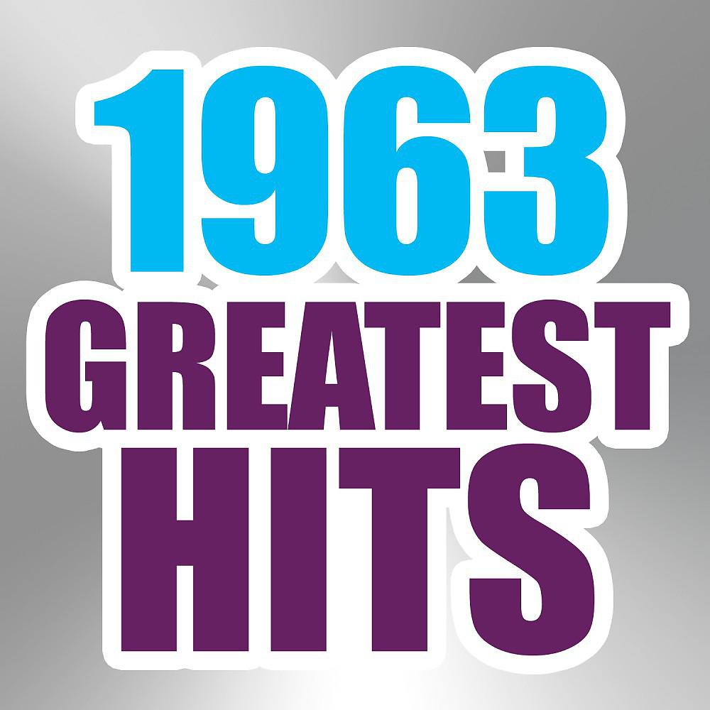 Постер альбома 1963 Greatest Hits