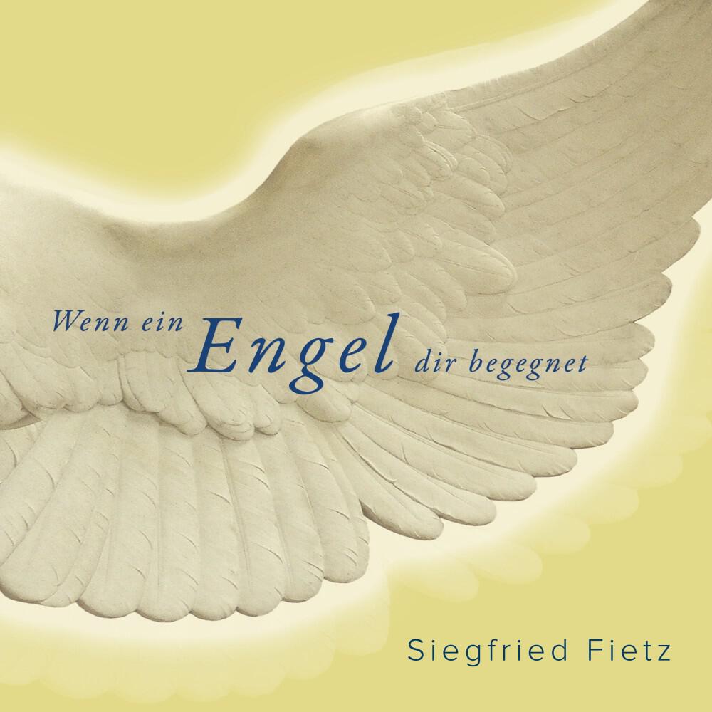 Siegfried Fietz - Ewig, grenzenlos
