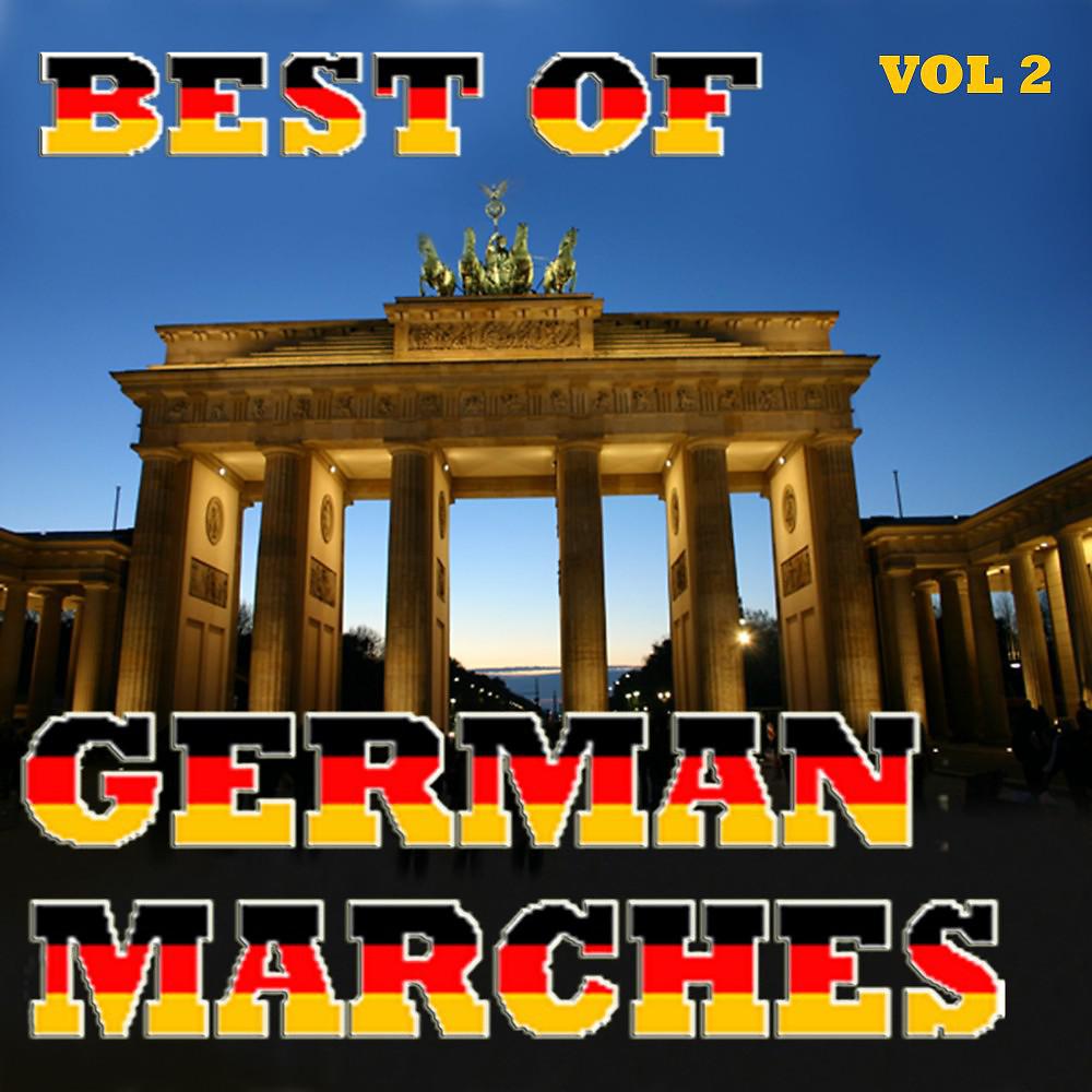 Постер альбома Best of German Marches, Vol. 2