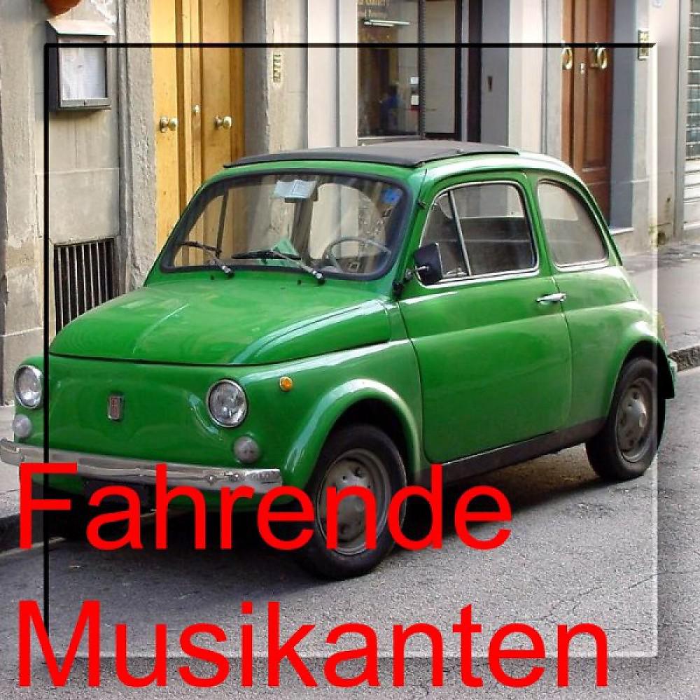 Постер альбома Fahrende Musikanten