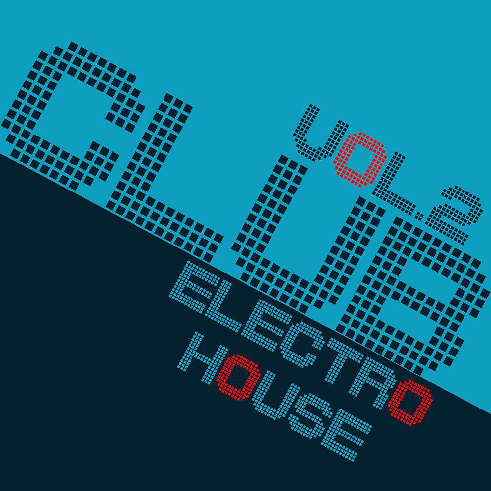 Постер альбома Club Electro House, Vol. 2