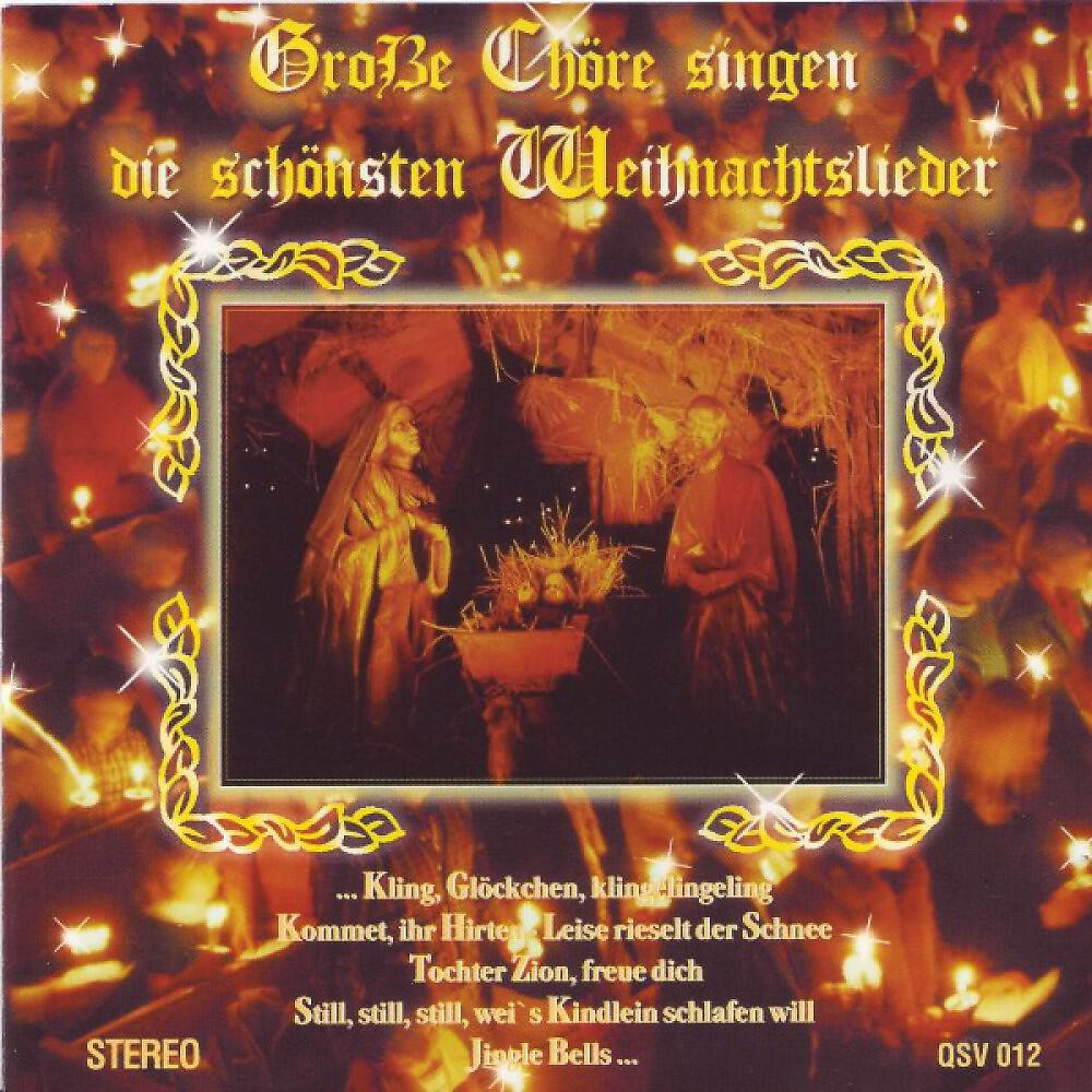 Die Westfälischen Nachtigallen - Süßer Die Glocken Nie Klingen