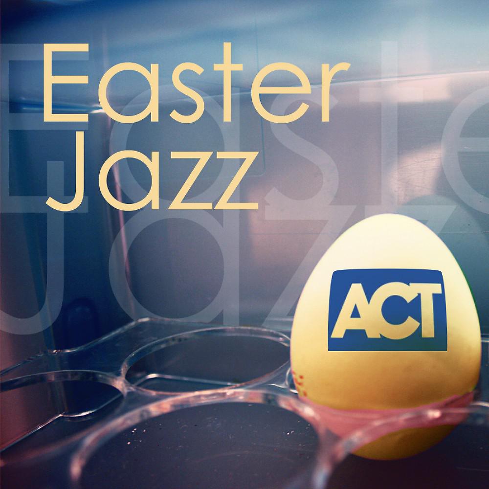 Постер альбома Easter Jazz / Jazz Zu Ostern (Itunes Exclusive)