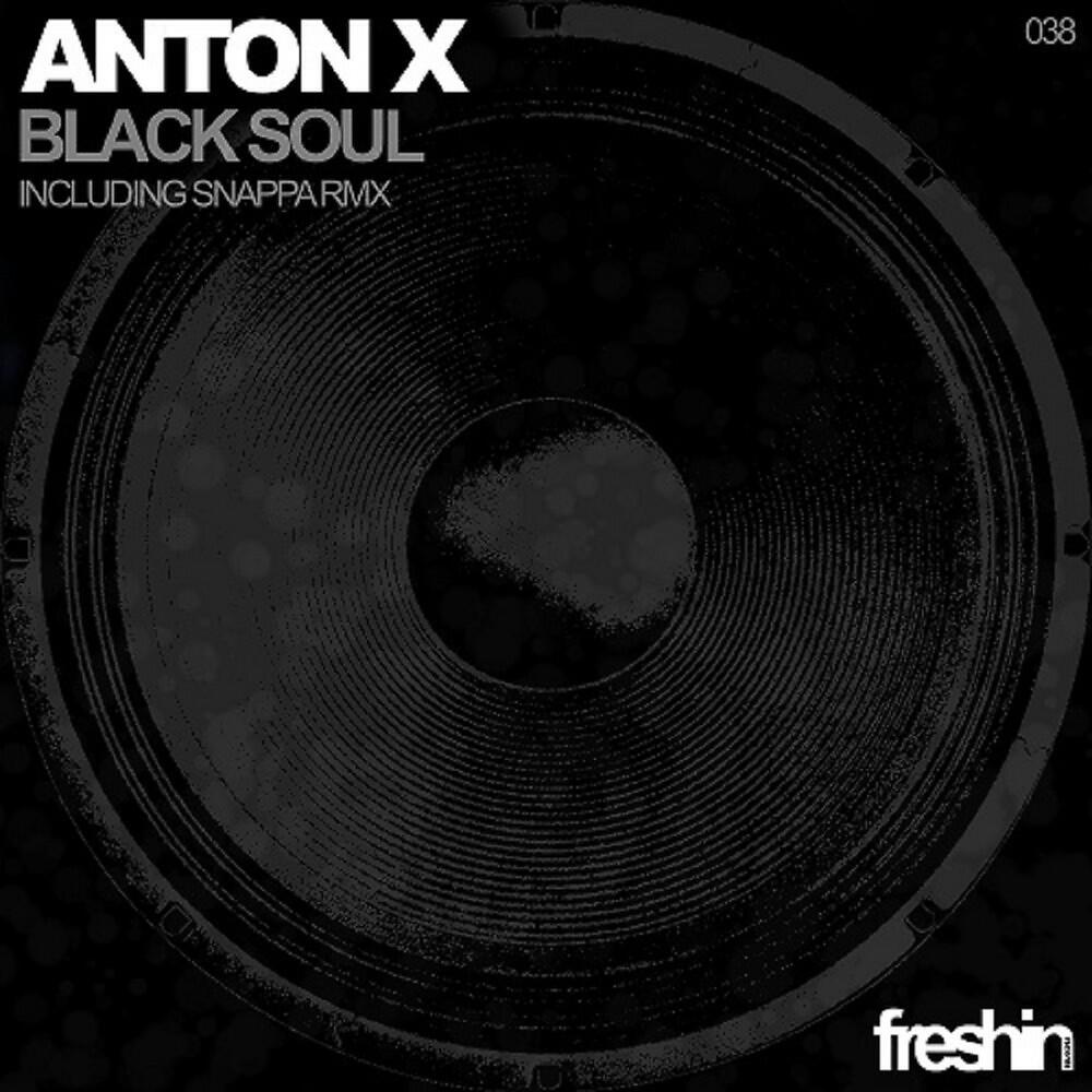 AntonX - Anton X - Black Soul (Snappa Remix)