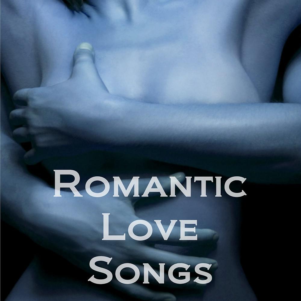 Постер альбома Romantic Love Songs
