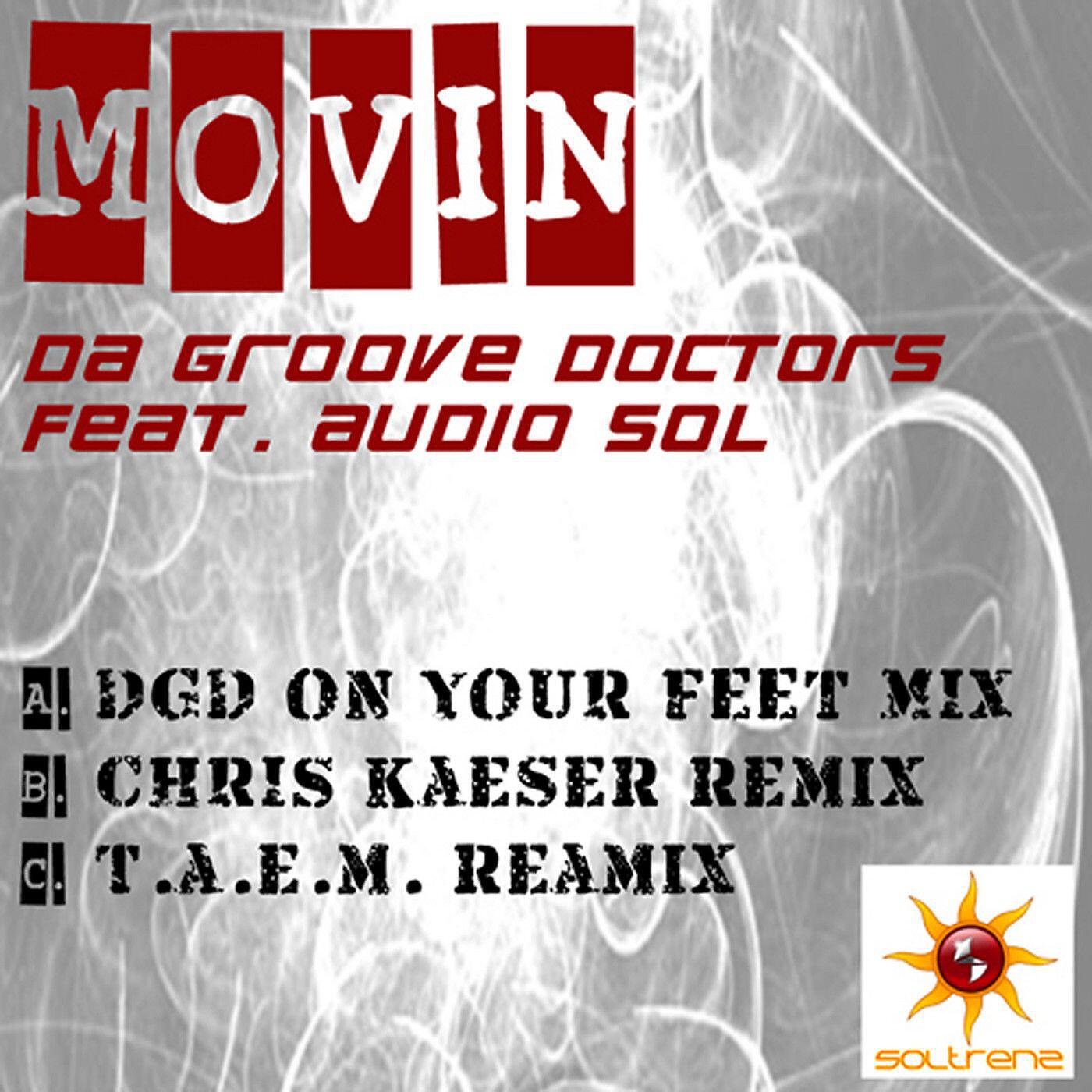 Da Groove Doctors - Movin' (feat. Audio Sol) [Company Men Remix]