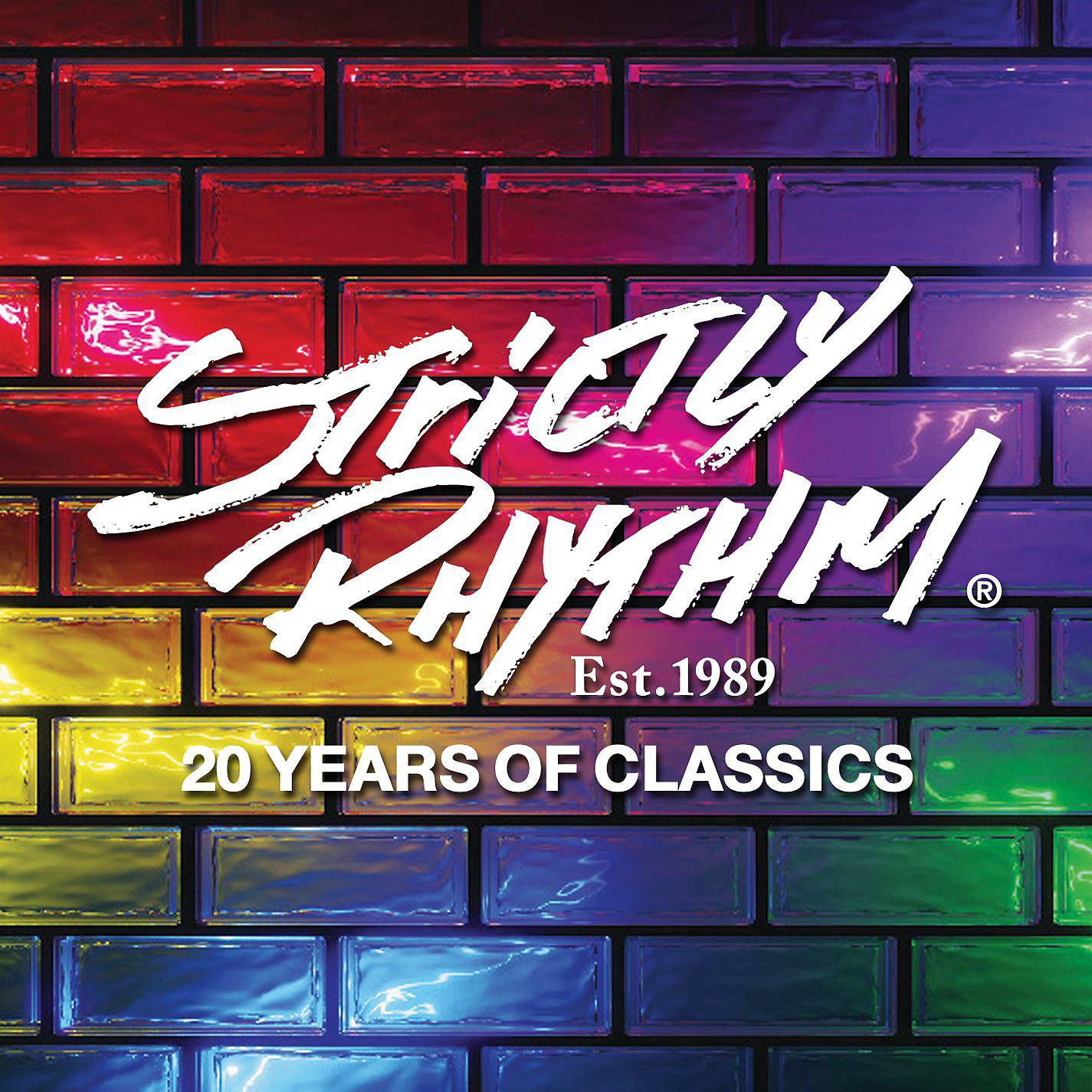 Постер альбома Strictly Rhythm Est. 1989: 20 Years of Classics