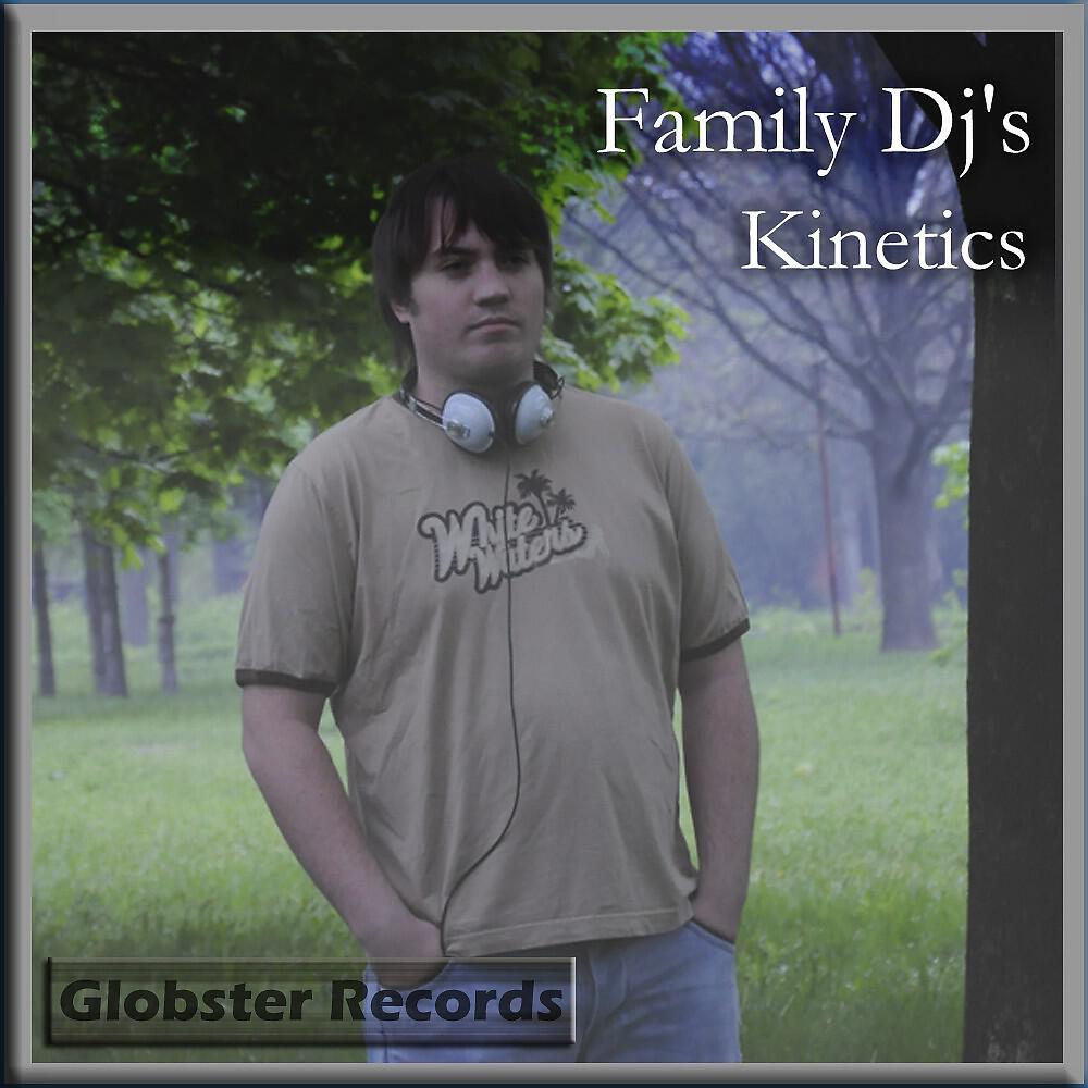 Family Dj's - Kinetics (Original Mix)