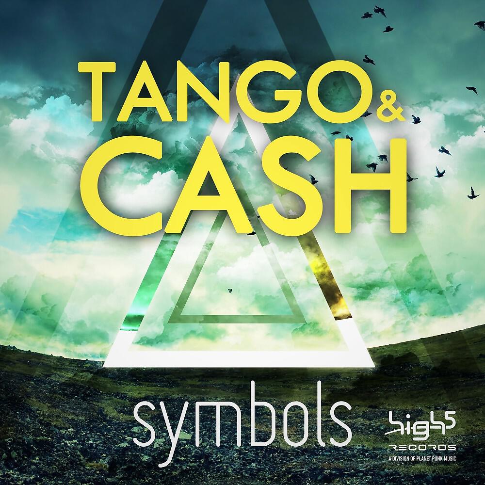 Tango & Cash - Symbols (Extended Mix)